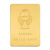 Lingote Angelito 3 Personalizado